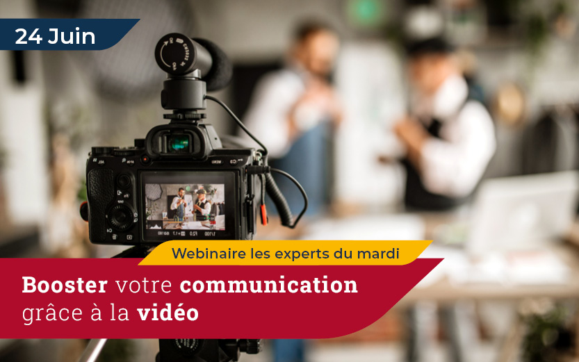 Webinaire Les experts du mardi CMA Occitanie - 24 juin 2025 à 13h00 - Boostez votre communication grâce à la vidéo