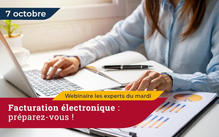 Anticiper la réforme de la facturation électronique, Webinaire les experts du mardi